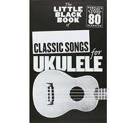 The Little Black Book of Classic Songs for Ukulele. Various 9781783050925 New