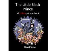 The Little Black Prince all colour picture book