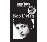 The Little Black Songbook: Bob Dylan Book [Softcover] Lyrics and Chords Wise Pub