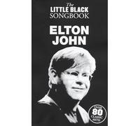 The Little Black Songbook: Elton John (Little Black Songbooks)