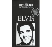 The Little Black Songbook: Elvis Lyrics and Chords Book [Softcove