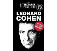 Leonard Cohen – The Little Black Songbook – Lyrics & Sheet Music for Acoustic Guitar – Omnibus Press