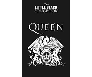 The Little Black Songbook - Queen Piano Vocal Guitar Songbook | Lyrics and Chords Collection for Intermediate Players Pocket Size Edition with 82 Classic Songs by Queen Including Bohemian Rhapsody