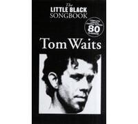 The Little Black Songbook : Tom Waits