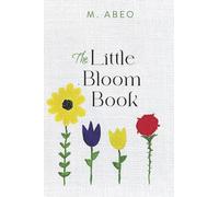 The Little Bloom Book