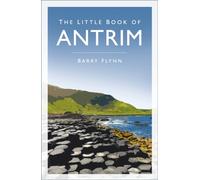 The Little Book of Antrim