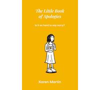 The Little Book of Apologies: Is it so hard to say sorry?