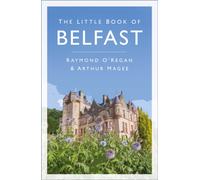 The Little Book of Belfast