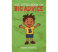 The Little Book of Big Advice