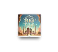 The Little Book Of Big Duas, Dua Book For Muslim Children, Arabic with English Translation & Transliteration