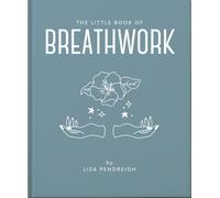 The Little Book of Breathwork