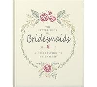 The Little Book of Bridesmaids