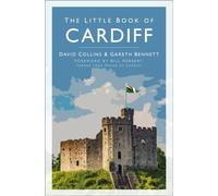 The Little Book of Cardiff
