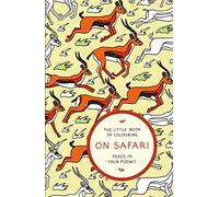 The Little Book of Colouring: On Safari