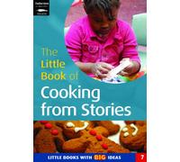 The Little Book of Cooking from Stories: Little Books with Big Ideas (7): No. 7