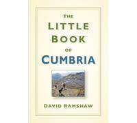 The Little Book of Cumbria