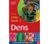The Little Book of Dens