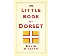 The Little Book of Dorset