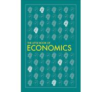 The Little Book of Economics: (DK Little Book of)