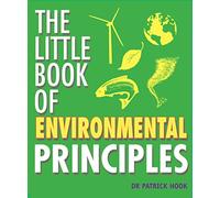 The Little Book of Environmental Principles