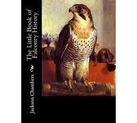 The Little Book of Falconry History