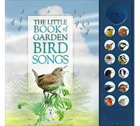 The Little Book of Garden Bird Songs (Sound Book) by Andrea Pinnington (2015-03-01)