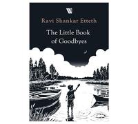 The Little Book of Goodbyes