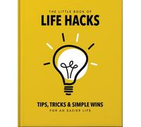 The Little Book of Life Hacks