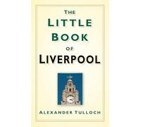 The Little Book of Liverpool