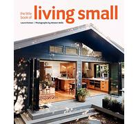 The Little Book of Living Small