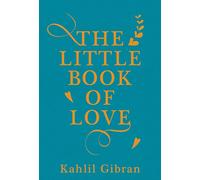 The Little Book of Love: (2nd edition)