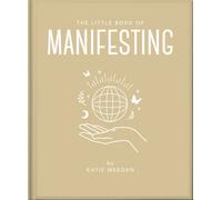 The Little Book of Manifesting