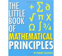The Little Book of Mathematical Principles