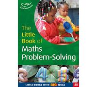 The Little Book of Maths Problem-Solving