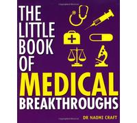 The Little Book of Medical Breakthroughs