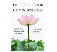 The Little Book of Mindfulness