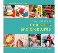 The Little Book of Monsters and Creatures