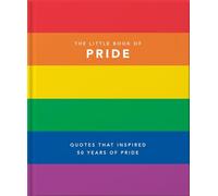The Little Book of Pride: Quotes to live by