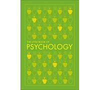 The Little Book of Psychology: (DK Little Book of)