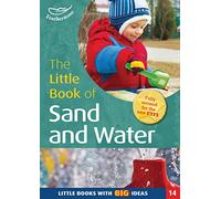 The Little Book of Sand and Water: Little Books with Big Ideas (14)