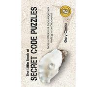 The Little Book of Secret Code Puzzles: Pearls of Wisdom & Encouragement Waiting to be Discovered