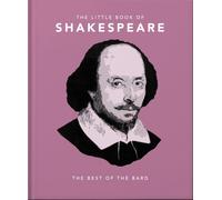 The Little Book of Shakespeare : Best of the Bard