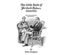 The Little Book of Sherlock Holmes Limericks