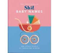 The Little Book of Shit Baby Names