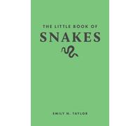The Little Book of Snakes
