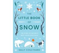 The Little Book of Snow