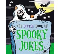 The Little Book of Spooky Jokes: Joe King