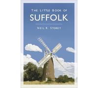 The Little Book of Suffolk: (2nd edition)