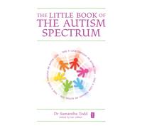 The Little Book of The Autism Spectrum