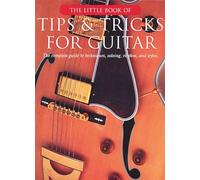 The Little Book of Tips and Tricks for Guitar (Little Books)